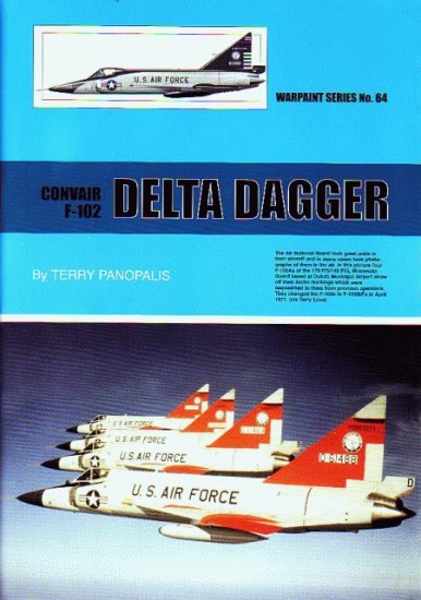 Guideline Publications No 64 Convair F-102 Delta Dagger 